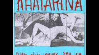 Khatarina - They Shit On You (HardCore PunK FIN)