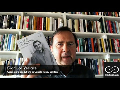 Voci di Carta - Gianluca Versace racconta “Cent'anni di solitudine” di Gabriel Garcia Marquez