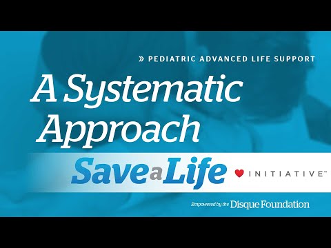 4c. A systematic Approach, Pediatric Advanced Life Support (PALS) (2020) - OLD