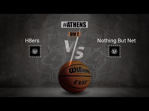 H8ers vs Nothing But Net