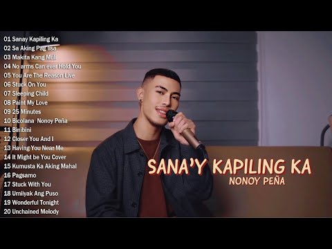 Sana'y Kapiling Ka - Nonoy Pena Nonstop Love Song 2023 - Best Cover Love Song Playlist