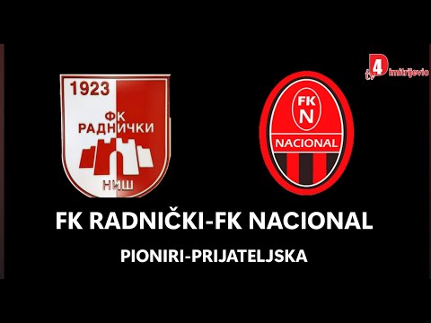 FK RADNIČKI NIŠ FK NACIONAL