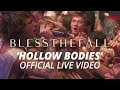 Blessthefall - Hollow Bodies (Official HD Live Video ...