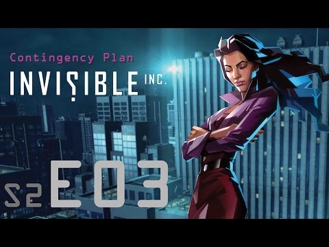 Invisible Inc. S2E03 - Back to Alarm Level 6