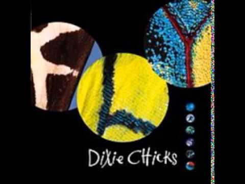 Dixie Chicks - Cowboy Take Me Away