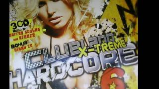 Clubland X-treme hardcore 6 track 6-everytime i hear your name