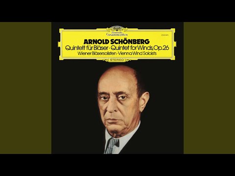 Schoenberg: Wind Quintet, Op. 26: I. Schwungvoll