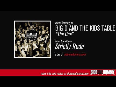 Big D and the Kids Table - The One (Official Audio)