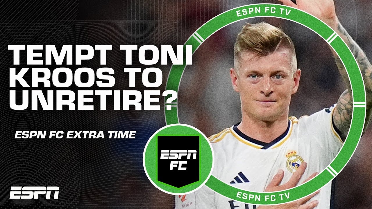 Could Carlo Ancelotti tempt Toni Kroos out of retirement? | ESPN FC Extra Time