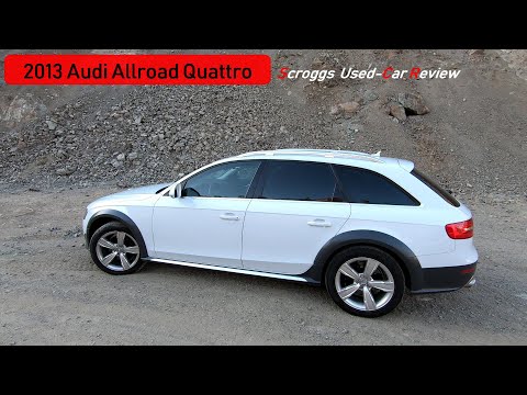 A Great Alternative to the Common SUV! 2013 Audi Allroad Quattro Used-Car Review and Buyers Guide