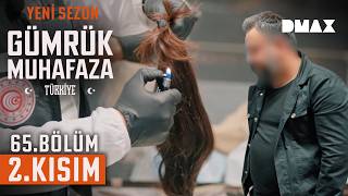 Yakılarak Test Edilen Saçlar İnsan Saçı Mı? | Gümrük Muhafaza Türkiye 65. Bölüm 