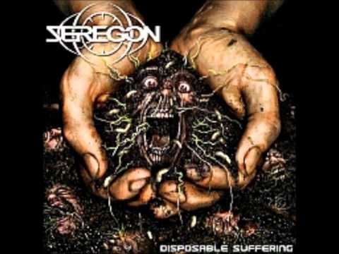 Seregon - Disposable Suffering