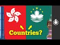 Are Hong Kong & Macau Countries? 