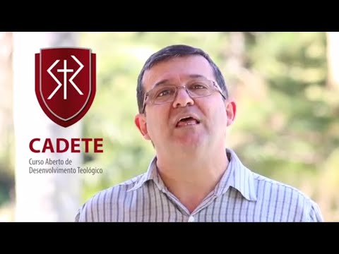 CADETE – Curso Aberto de Desenvolvimento Teológico