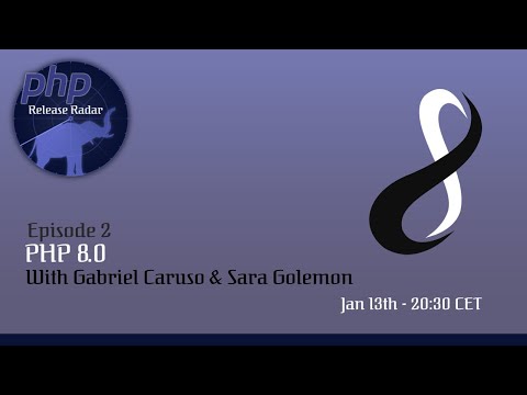 PHP Release Radar - Episode 2: PHP 8