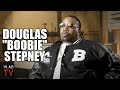 Boobie Stepney on If He Had Contact with RBL Posse's Black C: For What? (Part 8)
