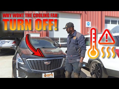 2021 Cadillac XT5 - Client Says The Radiator Fan Stays On After The Engine is Turned Off