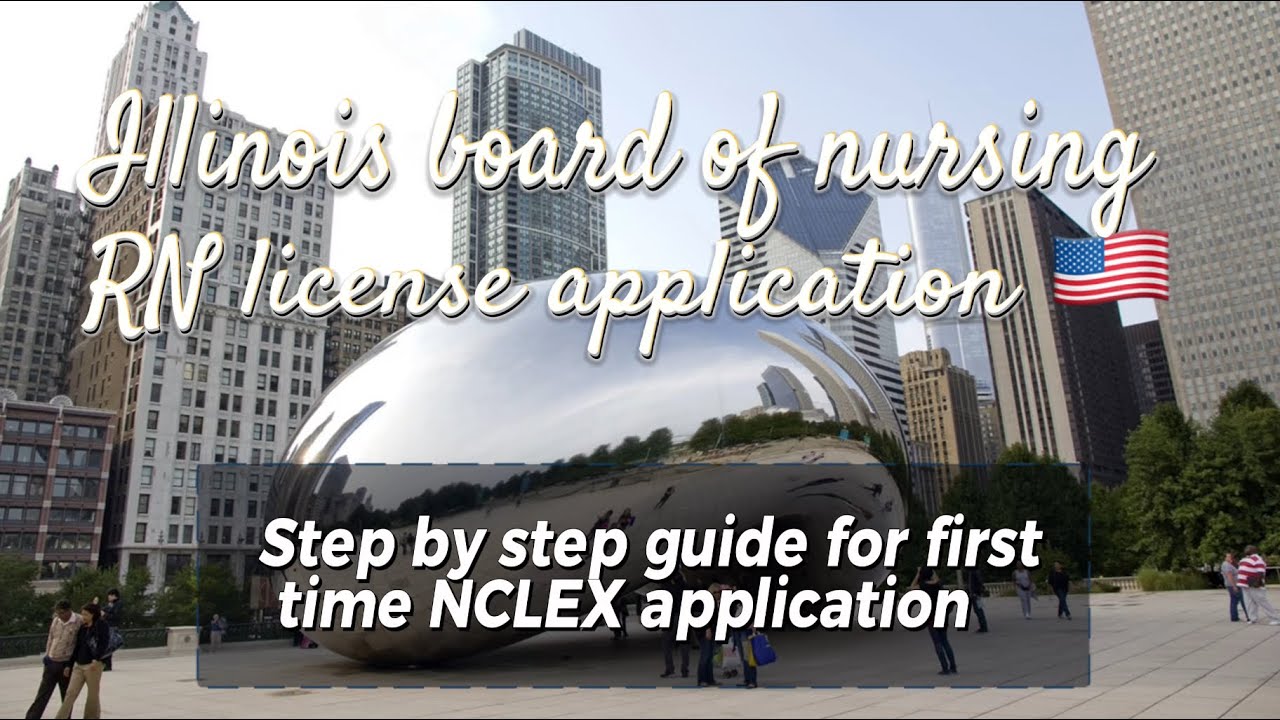 NCLEX-RN Application for Illinois BON ✅ Step-by-Step Guide for First-Time Test Takers!