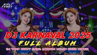 Download lagu DJ KARNAVAL TERBARU 2025 FULL BASS _ TRAP PARTY MIDDEL NROTOK BASS HOREG NGUK - FULL ALBUM 2025 mp3 Download lagu DJ KARNAVAL TERBARU 2025 FULL BASS _ TRAP PARTY MIDDEL NROTOK BASS HOREG NGUK - FULL ALBUM 2025 mp3