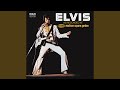 For the Good Times (Live) - Elvis Presley - Topic For the Good Times (Live)
