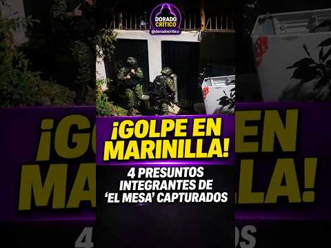 🚨 ¡GOLPE EN MARINILLA! CAPTURAN A CUATRO PRESUNTOS INTEGRANTES DE “EL MESA”