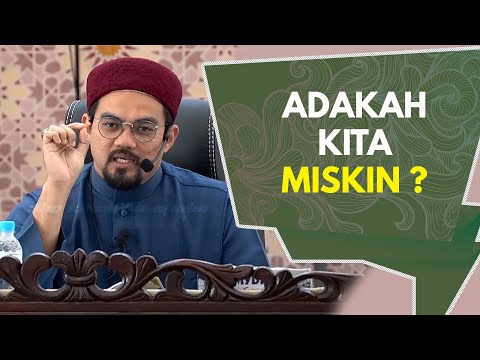 Adakah Kita Termasuk Golongan MISKIN | Ustaz Nazrul Nasir