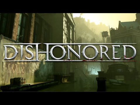 Flooded District - Dunwall - Dishonored Ambience