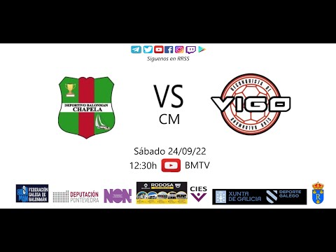 220924 CM BM CHAPELA - RECONQUISTA (Amigable)