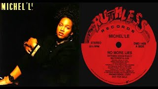 ISRAELITES:Michel&#39;le - No More Lies 1989 {Extended Version}
