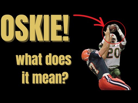 Where Did The Term “Oskie” Come From?