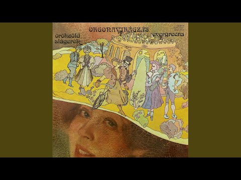 Ma önről álmodtam megint: a Montmartre-i ibolya című operettből