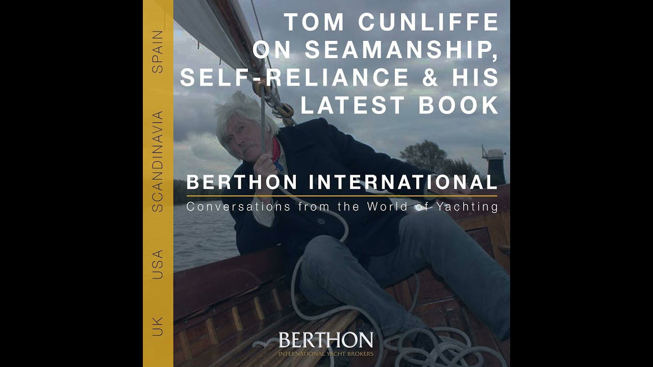7. Engines Off, Stars On — Tom Cunliffe on Seamanship, Self-Reliance & his thriller Hurricane Force