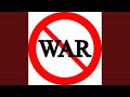 Please Not Again (no More Wars)