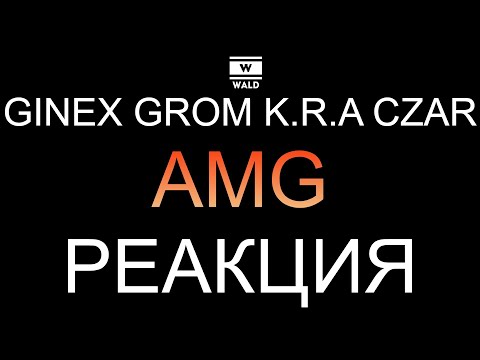Som & Don-A (Ginex), Grom, K.R.A. Czar - AMG (Реакция)
