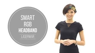 Smart RGB headband for laser tag
