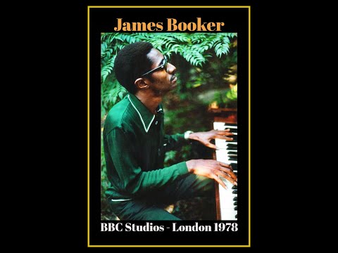 James Booker - BBC Sudios/London 1978  (STU/SBD)