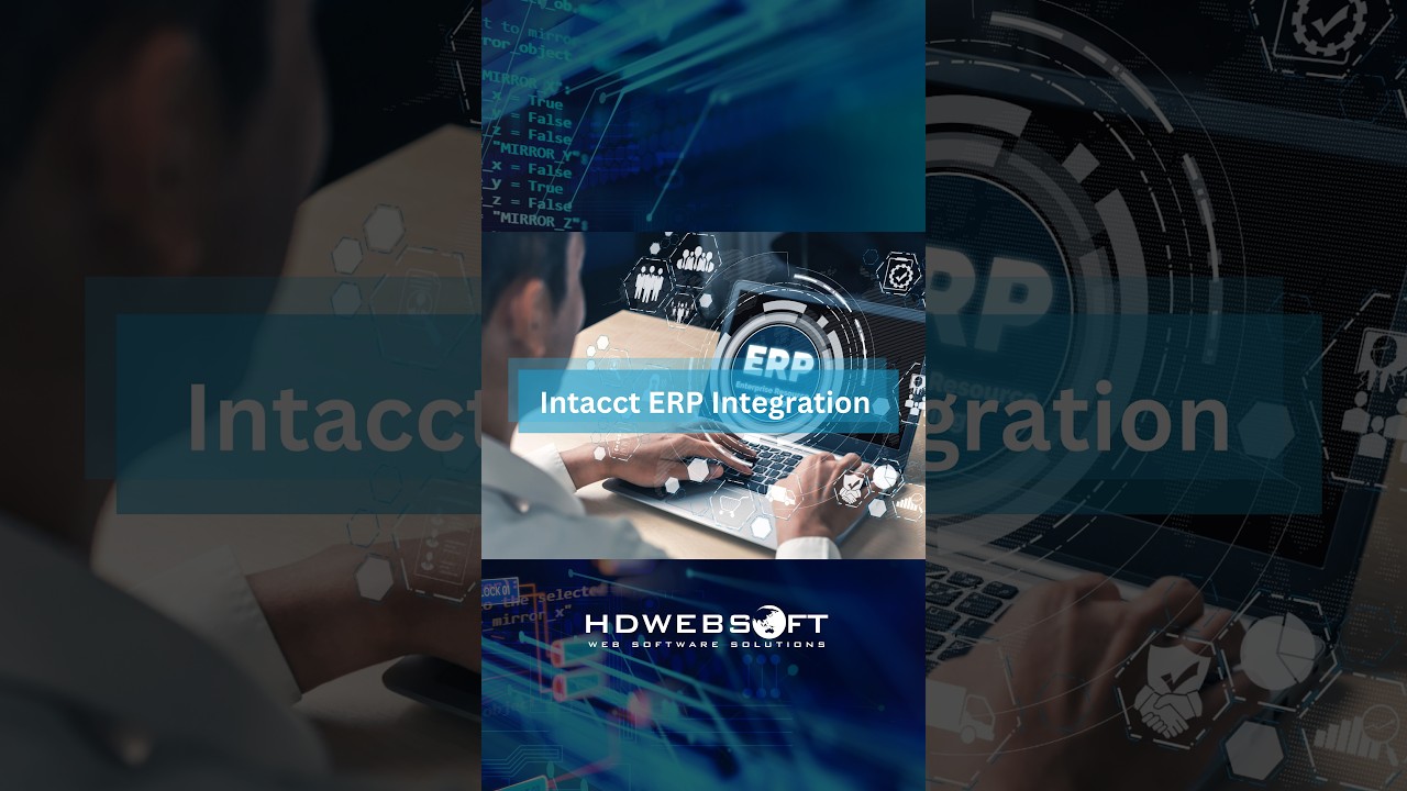 Integración de Intacct ERP en un espacio de trabajo todo en uno para vendedores | HDWEBSOFT