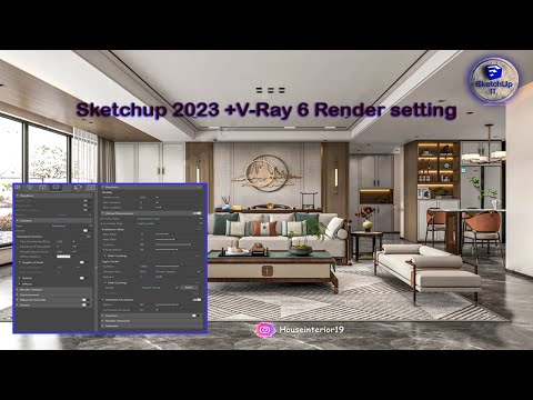 SKETCHUP IT | V-Ray 6 Sketchup 2023 interior | Realistic Render Settings | Render Setting
