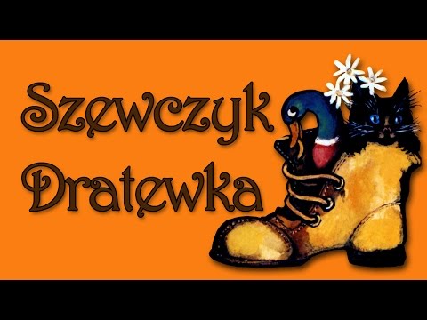 SZEWCZYK DRATEWKA [Bajanie na ścianie]