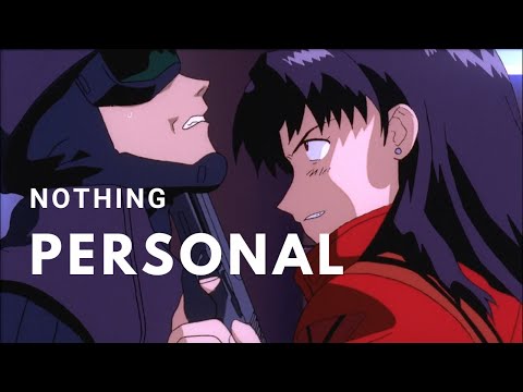 Misato: Nothing personal