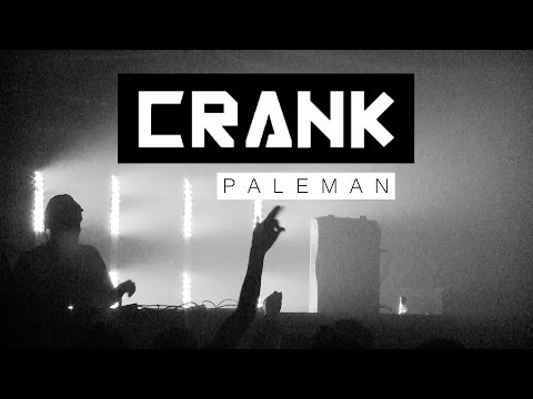 CRANK || 006 || PALEMAN