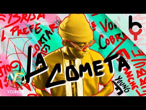 Young F - La Cometa (Audio Oficial)