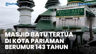 Mengenal Masjid Batu Tertua di Kota Pariaman yang Sudah Berusia 143 Tahun Kalender Hijriah