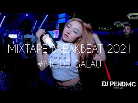 MIXTAPE BREAKBEAT PENANTIAN TIKTOK VIRAL 2021 #MODE GALAU - DJ PENDMC