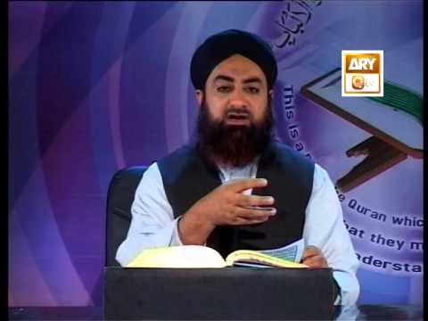 Tadabbur e Quran - Eposide '710-715"Mufti Muhammad Akmal Qadri'