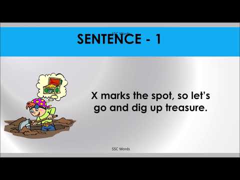 X MARKS THE SPOT Idiom 1359 # Meaning and five sentences # SSC Words