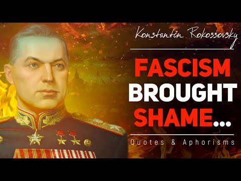 Quotes by Konstantin Rokossovsky that you need to know in your youth so as not to regret in old age