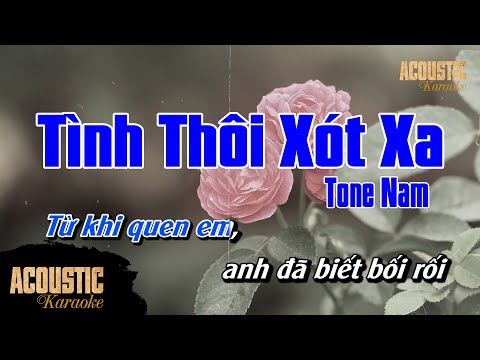 Tình Thôi Xót Xa Karaoke Acoustic Guitar | Tone Nam