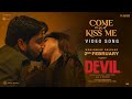 DEVIL COME AND KISS ME VIDEO SONG VIDHARTH POORNA THRIGUN SUBHASHREE MYSSKIN AATHITYAA