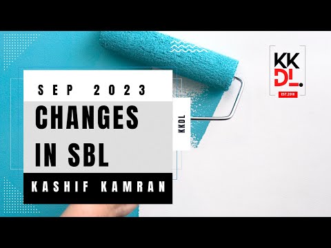 Changes in SBL from Sept 2023 - by Kashif Kamran-FCCA